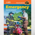 Emergency Care and Transportation of the Sick and Injured 12th Edition